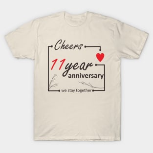 11 year Anniversary T-Shirt